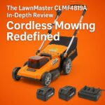 The LawnMaster CLMF4819A In-Depth Review: Cordless Mowing Redefined