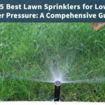 Top 5 Best Lawn Sprinklers for Low Water Pressure in 2025: A omprehensive Guide