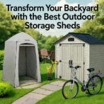 The 5 Best Outdoor Storage Sheds: Your Backyard’s New Best Friend